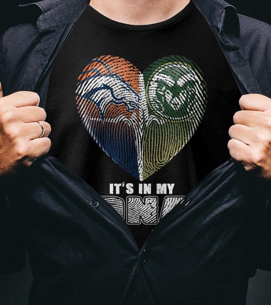 Denver Broncos Colorado State Rams It's In My Dna T-Shirt