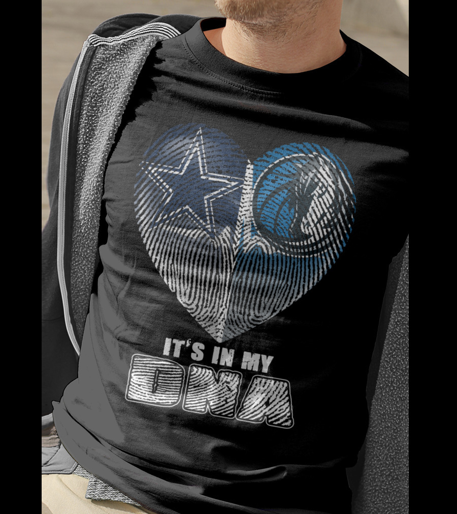 Dallas Cowboys Dallas Mavericks It's In My Dna T-Shirt