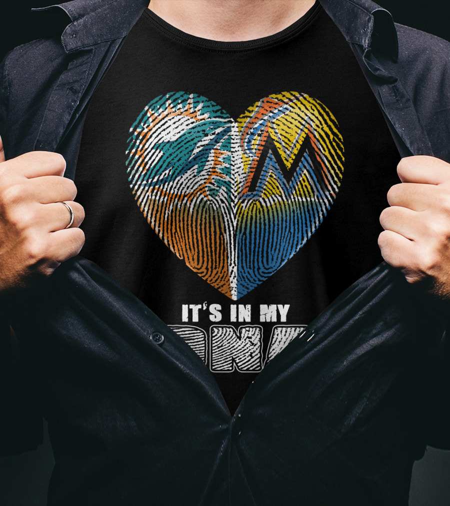 Miami Dolphins Marlins Heart It's In My Dna T-Shirt