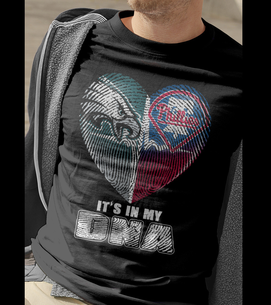 Philadelphia Eagles Phillies It's In My Dna T-Shirt