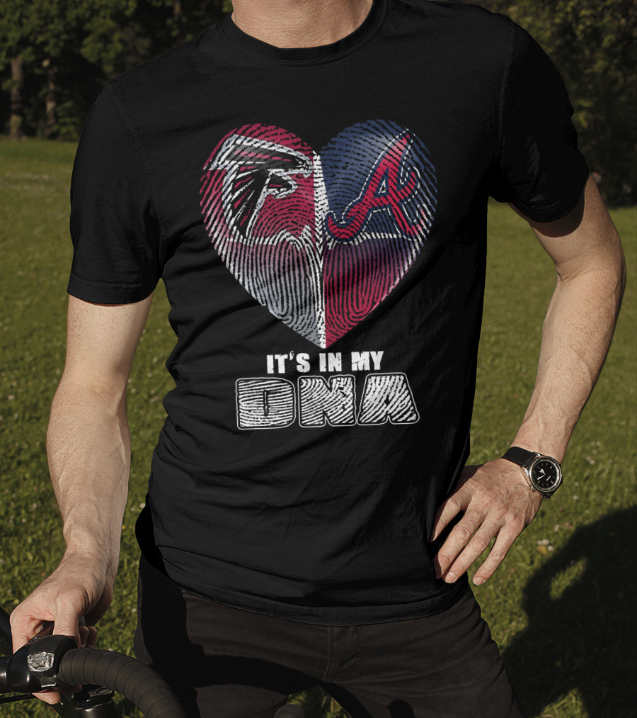 Atlanta Falcons And Braves It's In My Dna T-Shirt