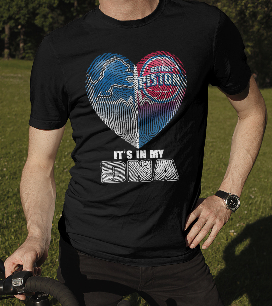 Detroit Pistons Lions Heart It's In My Dna T-Shirt