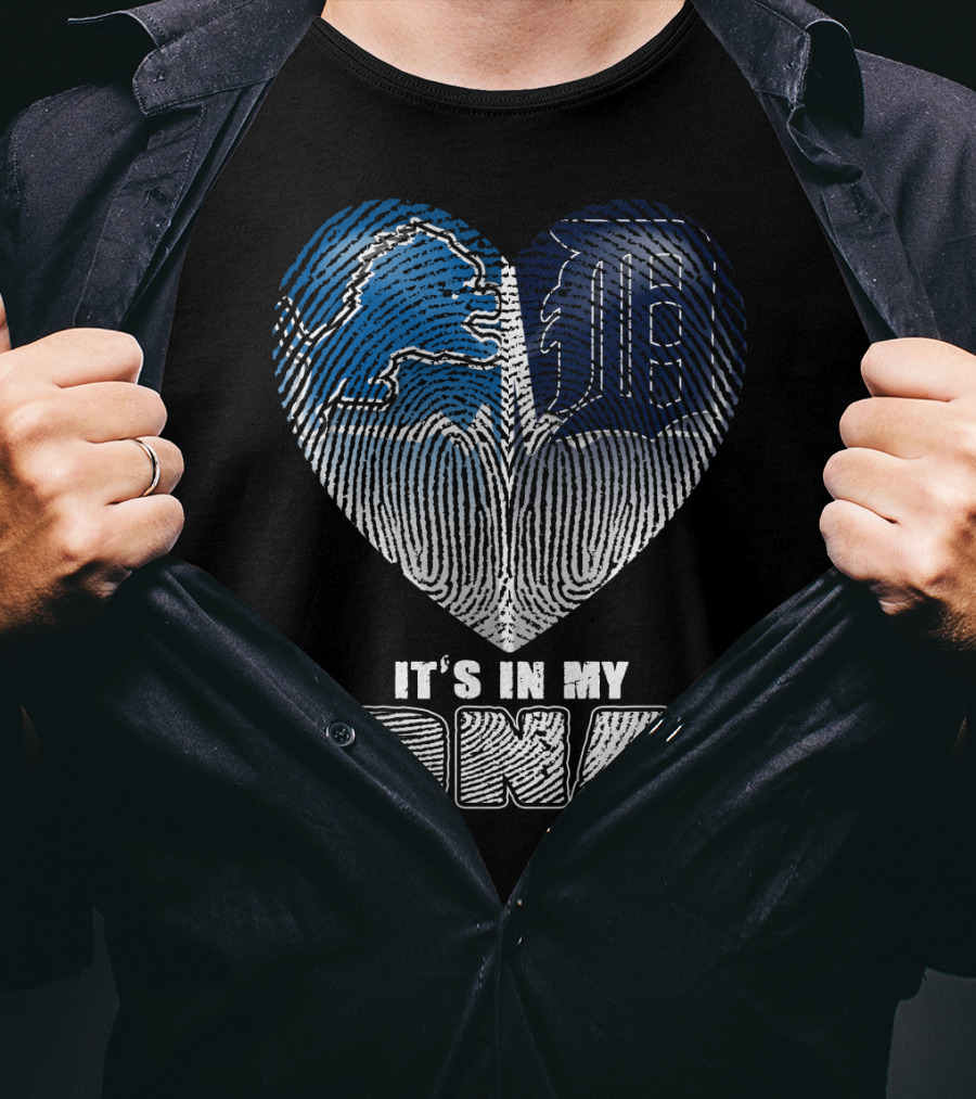 It's In My Dna Detroit Lions Tigers Heart Fingerprint T-Shirt