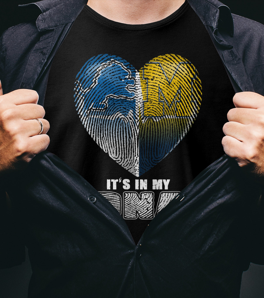 It's In My Dna Detroit Lions Michigan Wolverines Heart Fingerprint T-Shirt