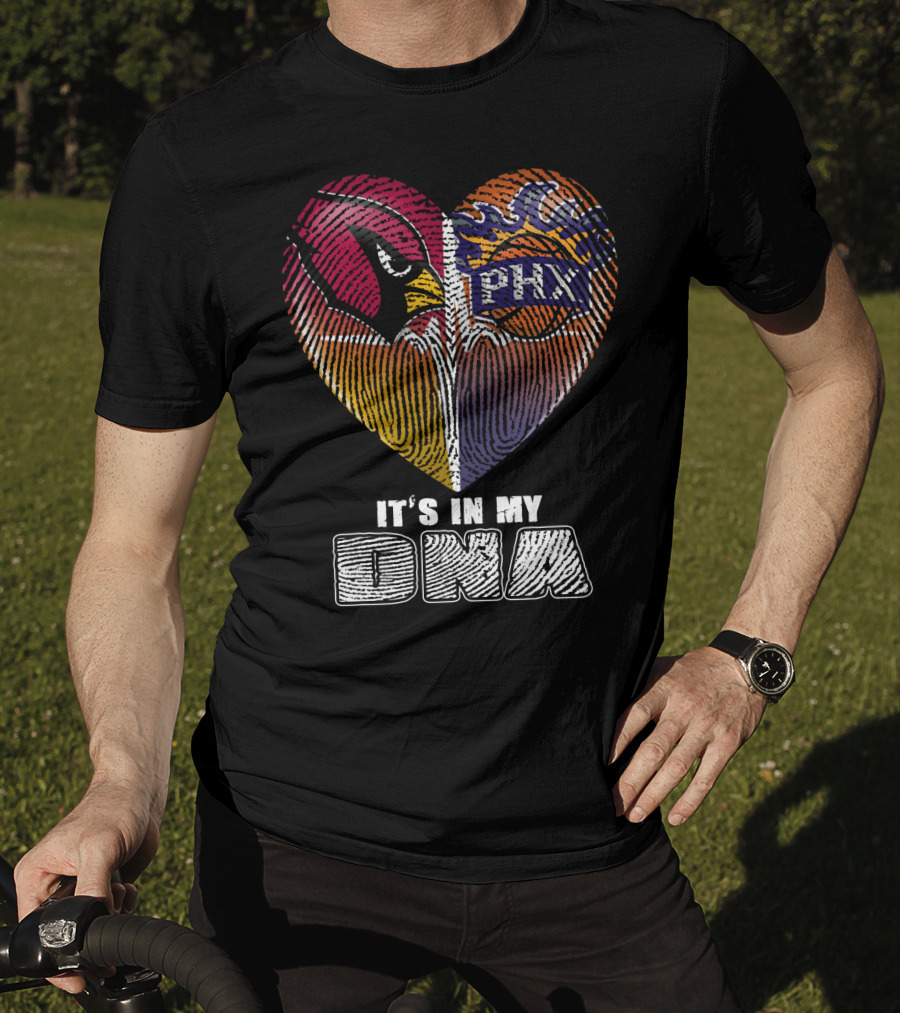Arizona Cardinals Phoenix Suns It's In My Dna T-Shirt