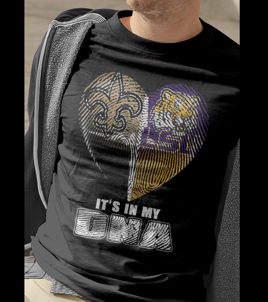It's In My Dna New Orleans Saints Lsu Tigers T-Shirt