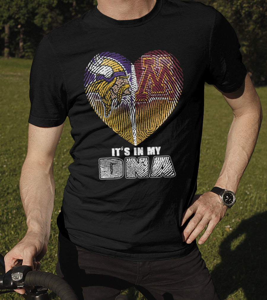 Minnesota Vikings University Of Minnesota It's In My Dna T-Shirt