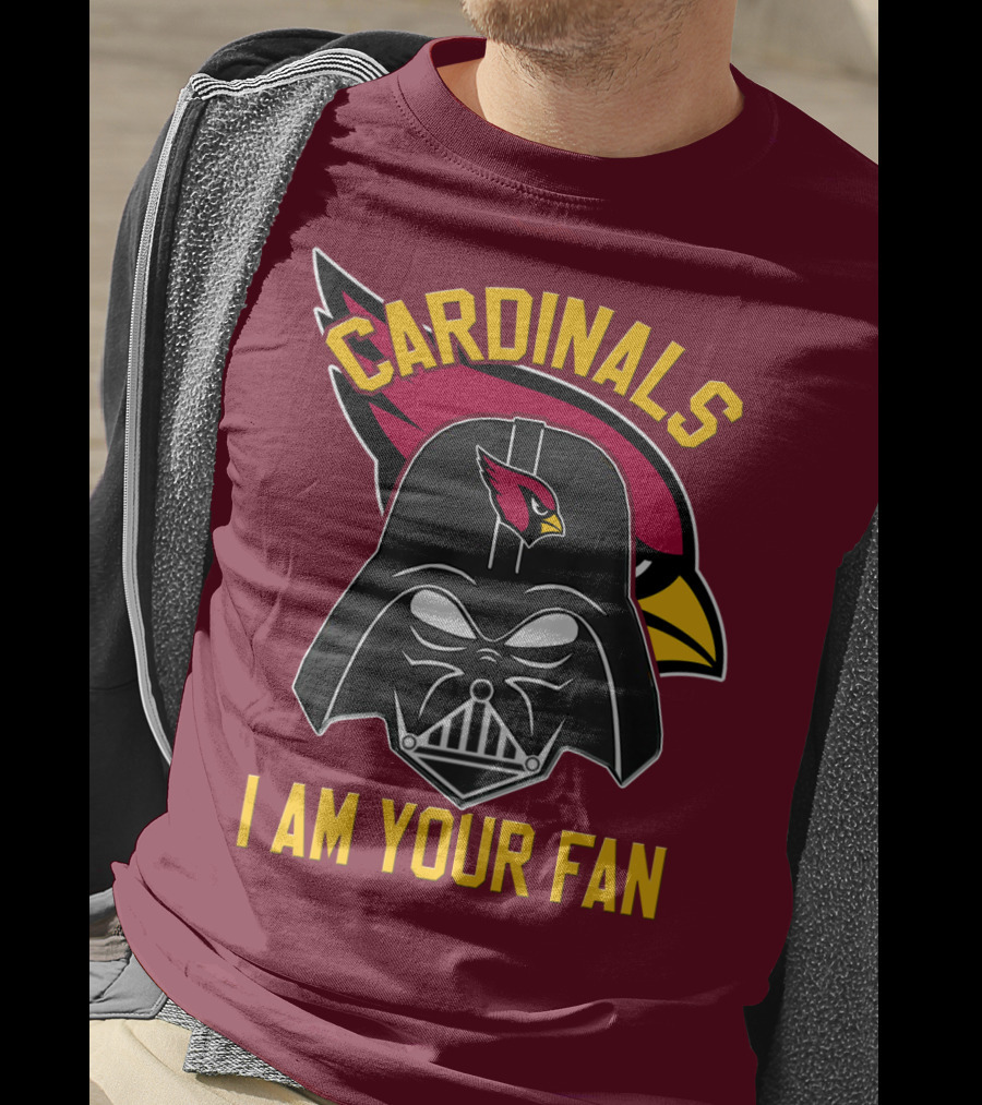 Cardinals I Am Your Fan T-Shirt