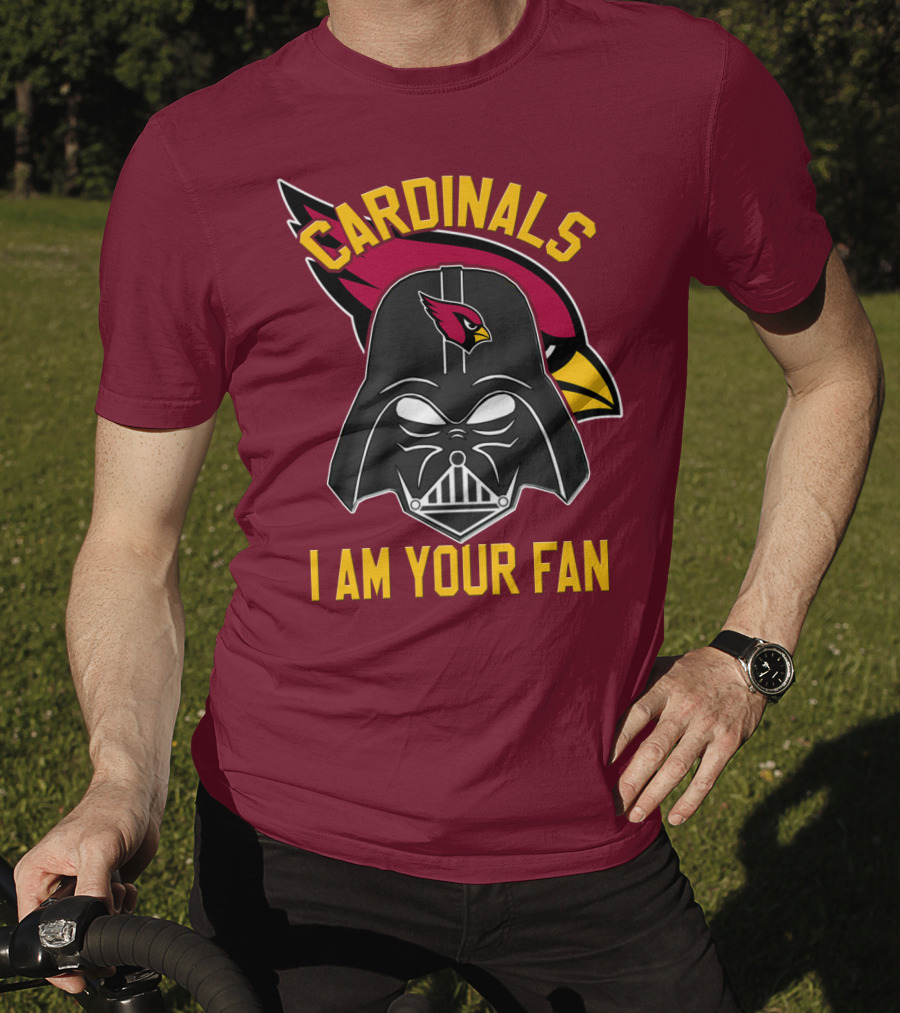 Cardinals I Am Your Fan T-Shirt