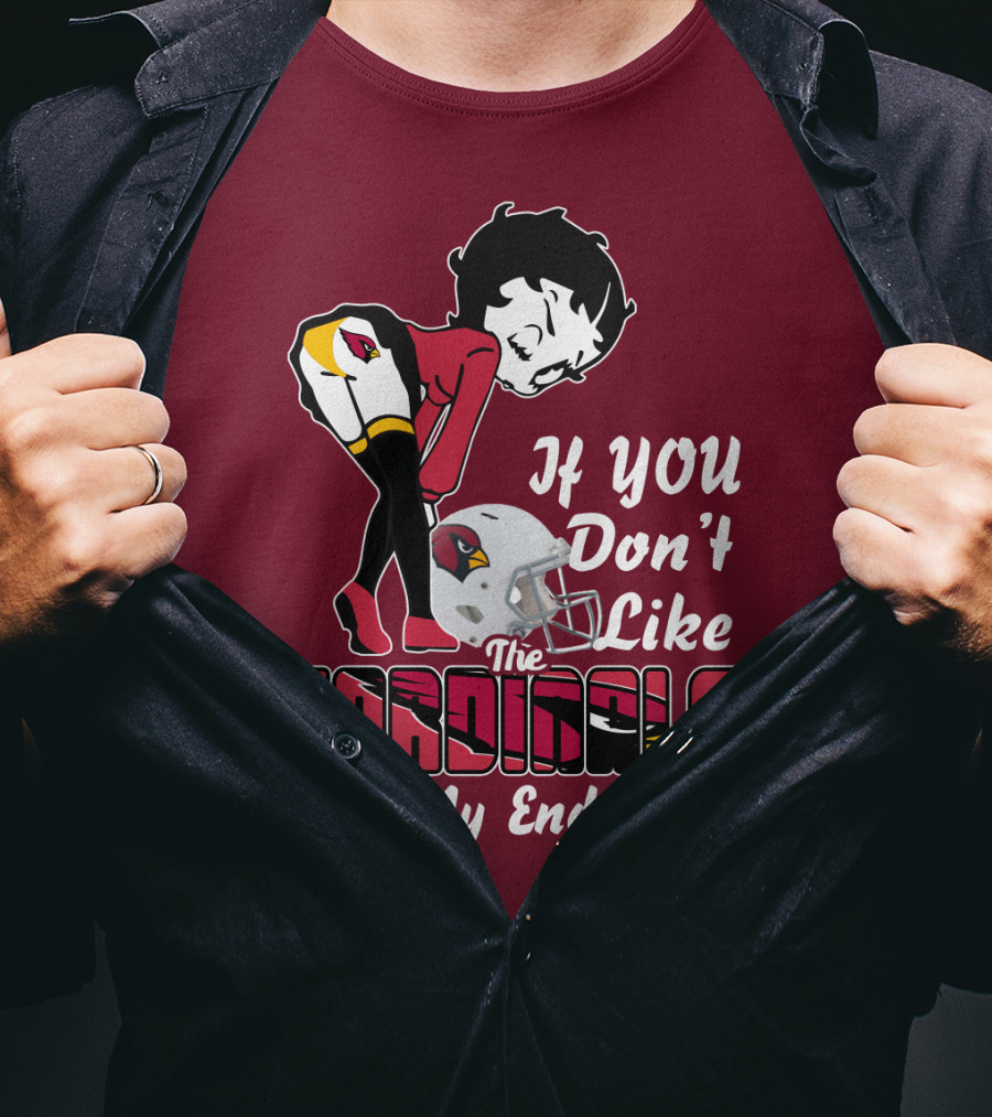 If You Don't Like The Cardinals Kiss My Endzone T-Shirt
