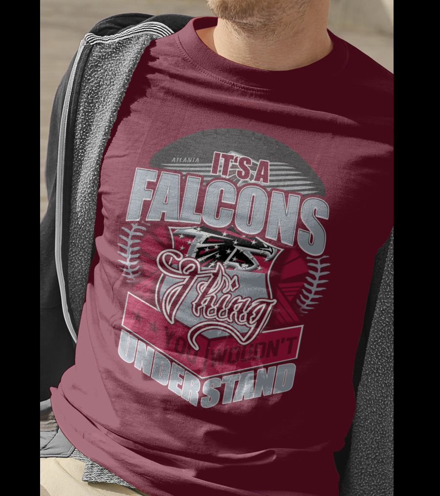 Atlanta Falcons It's A Falcons Thing You Wouldn't Understand T-Shirt