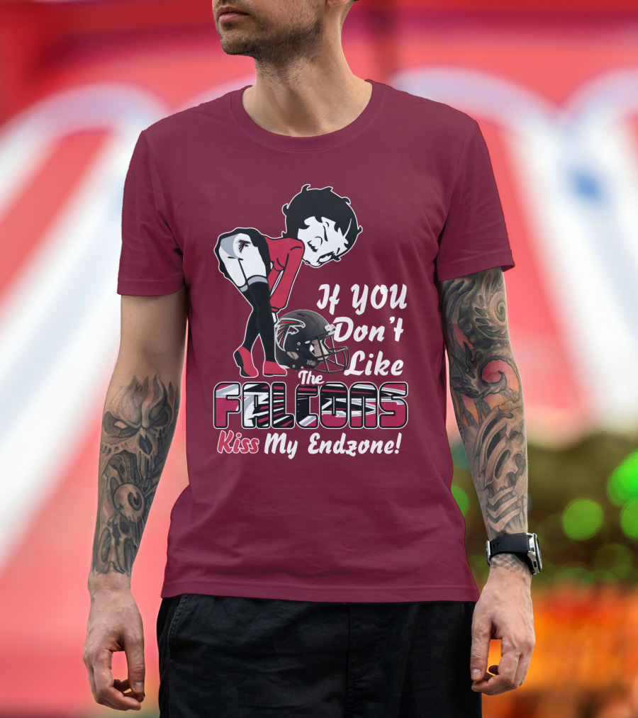 If You Don't Like The Falcons Kiss My Endzone T-Shirt