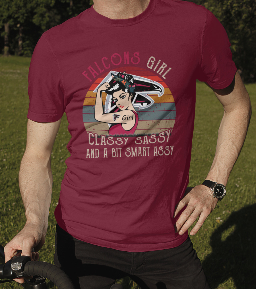 Falcons Girl Classy Sassy And A Bit Smart Assy T-Shirt