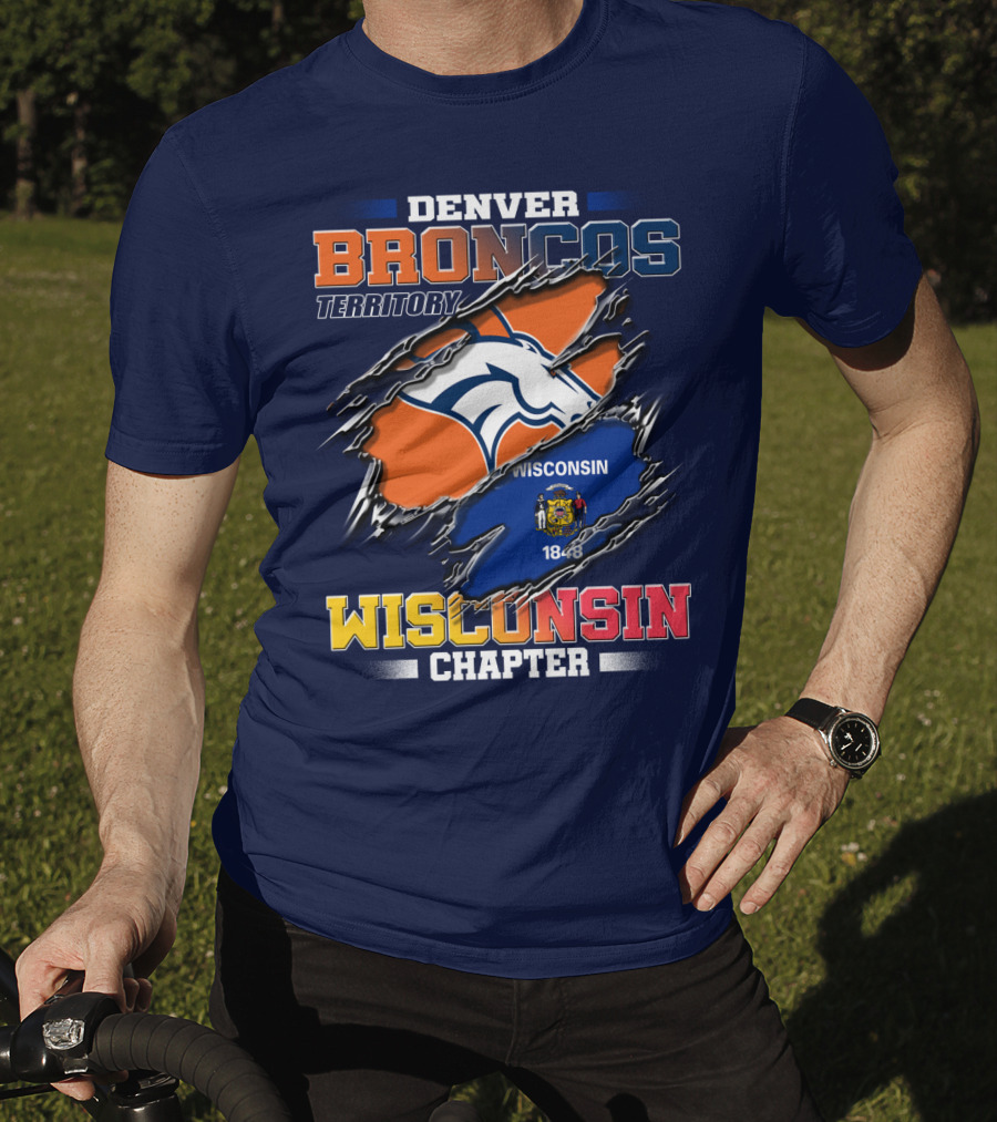 Denver Broncos Territory Wisconsin Chapter 1848 T-Shirt