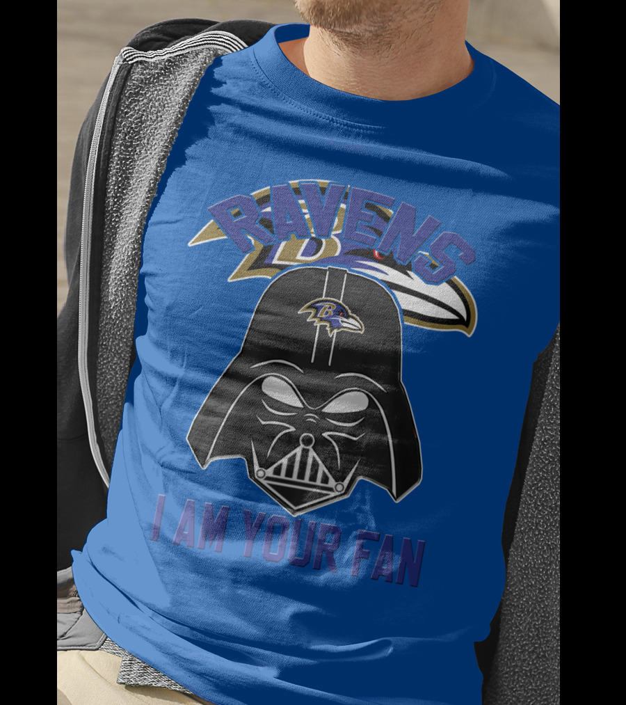 Ravens I Am Your Fan Baltimore Ravens T-Shirt