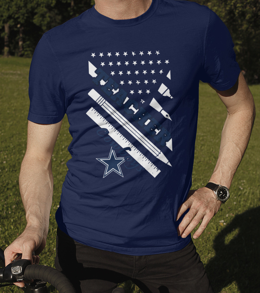 Teacher Dallas Cowboys Star American Flag Ruler And Pen T-Shirt