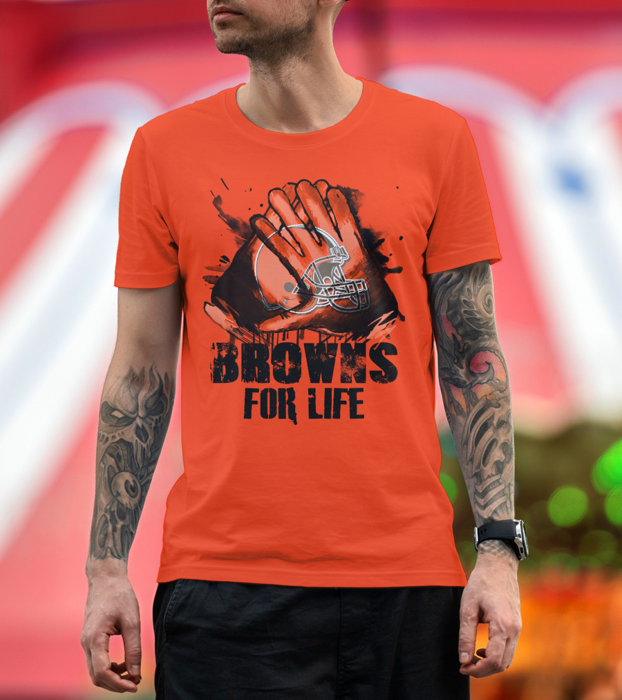 Browns For Life Cleveland Browns T-Shirt