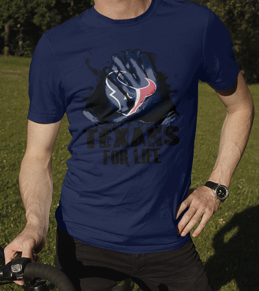 Texans For Life Houston Texans T-Shirt