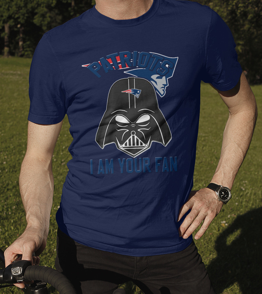 Patriots I Am Your Fan T-Shirt