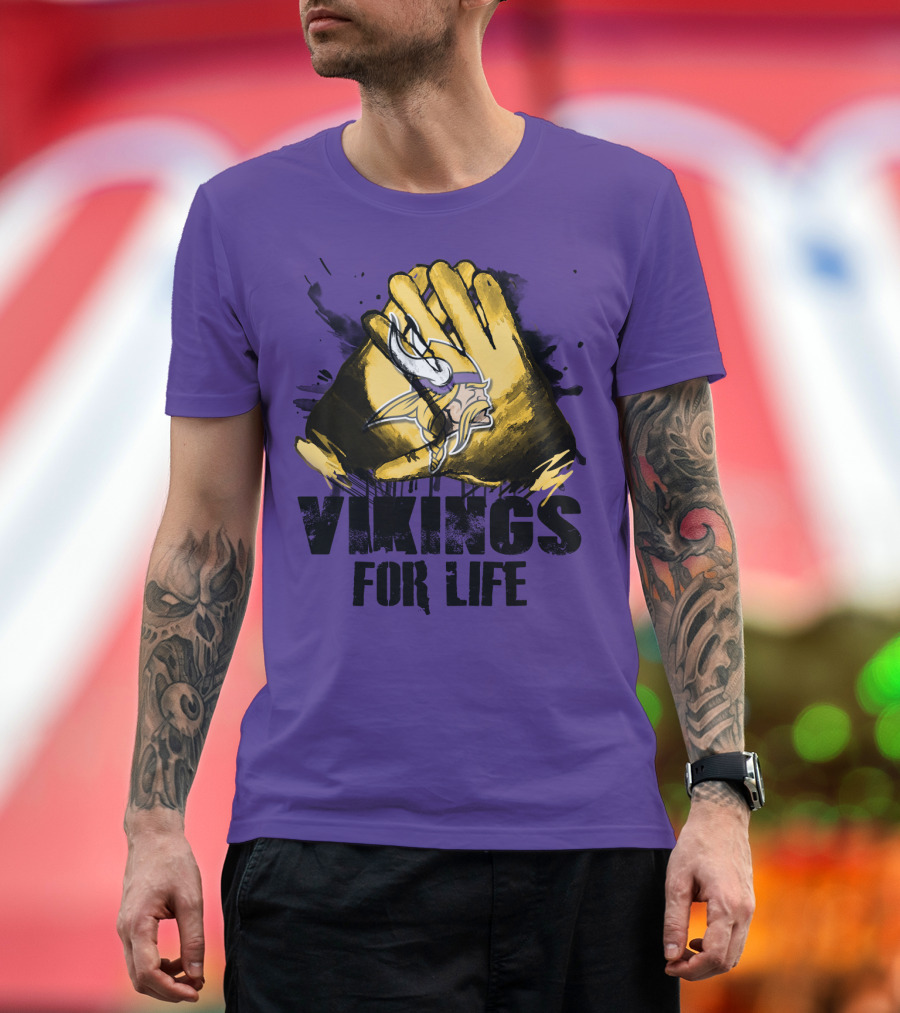 Vikings For Life Minnesota Vikings T-Shirt