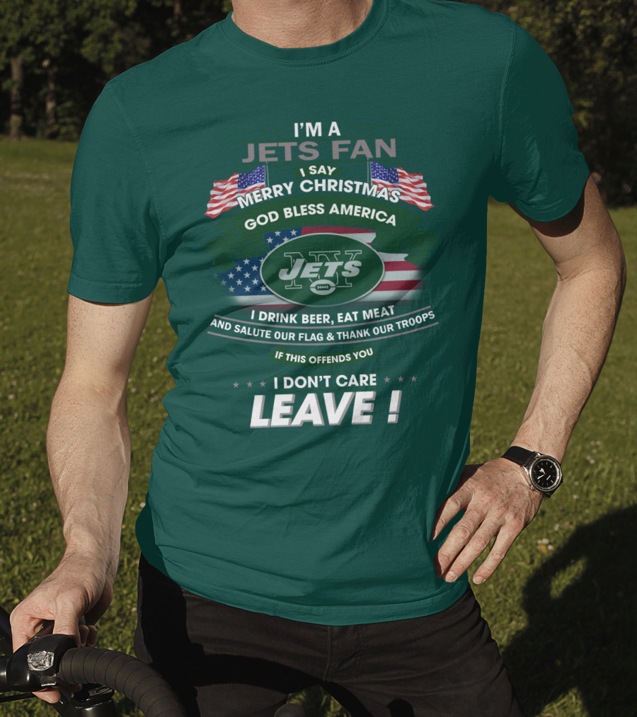 I'm A Jets Fan Merry Christmas God Bless America Jets Leave T-Shirt