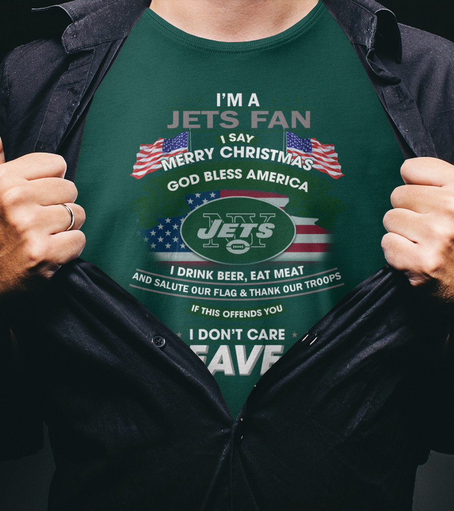 I'm A Jets Fan Merry Christmas God Bless America Jets Leave T-Shirt