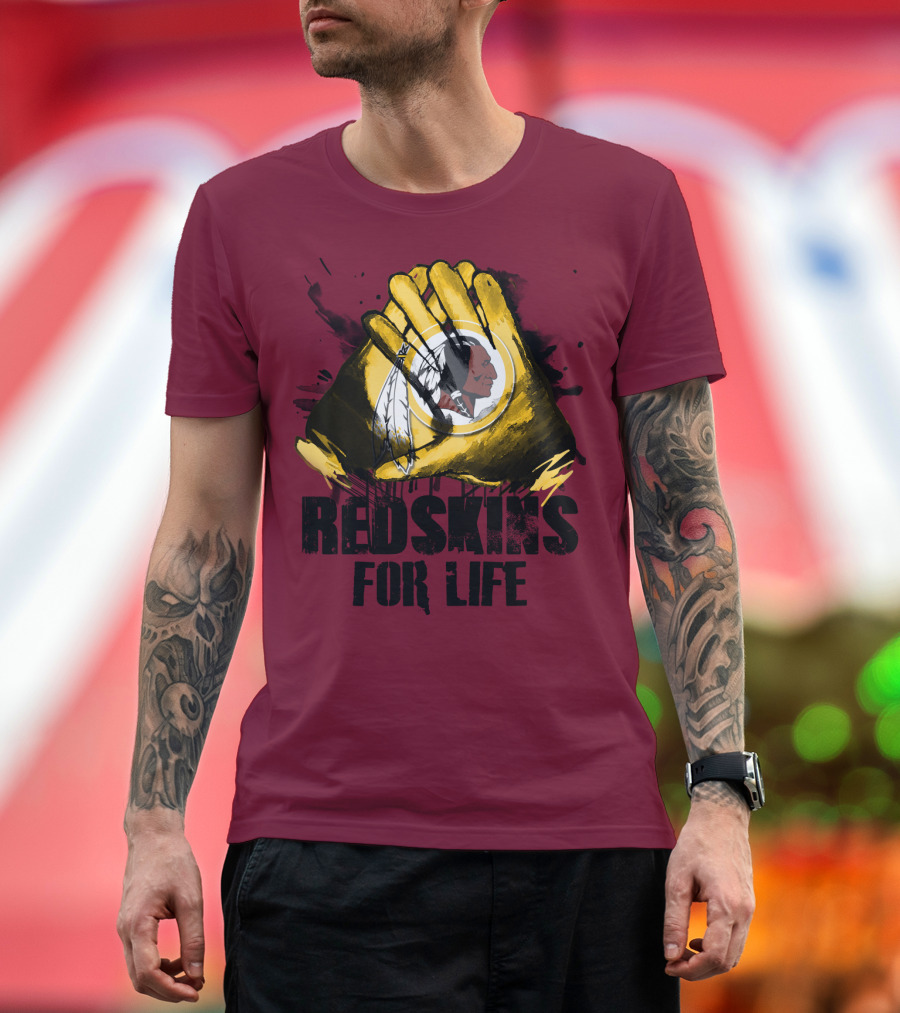 Redskins For Life T-Shirt