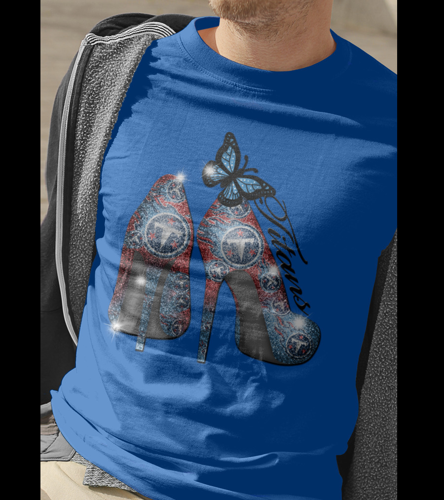 Tennessee Titans Sparkling High Heels And Butterfly T-Shirt