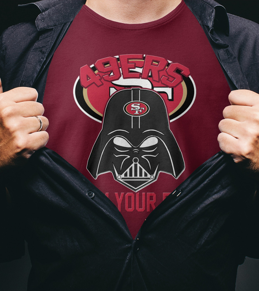 49ers I Am Your Fan T-Shirt