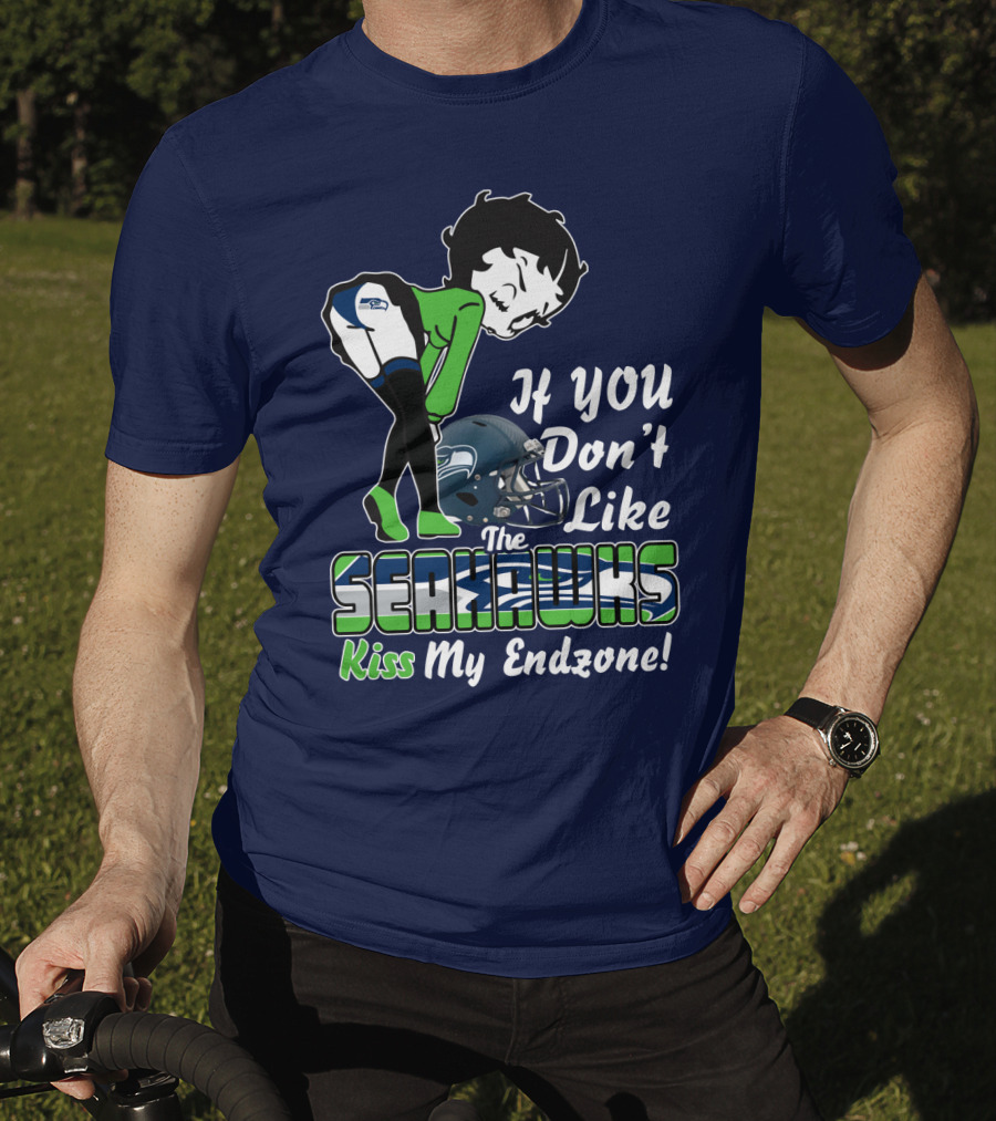 If You Don't Like The Seahawks Kiss My Endzone T-Shirt