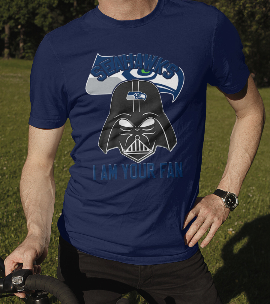 Seahawks I Am Your Fan T-Shirt