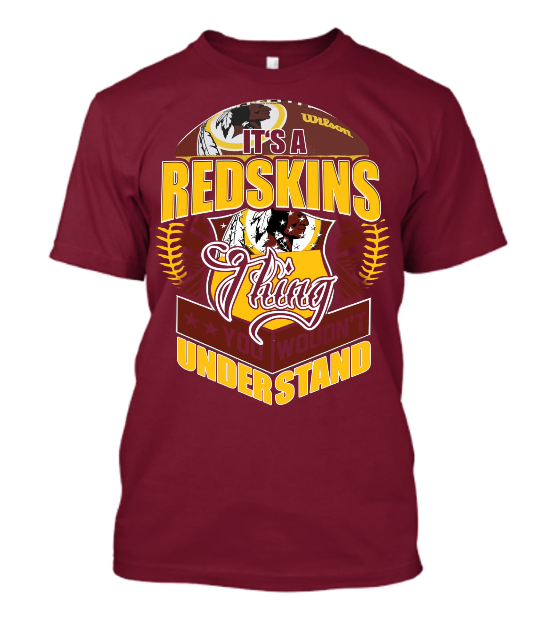 It's A Redskins Thing Understand Washington Football T-Shirt