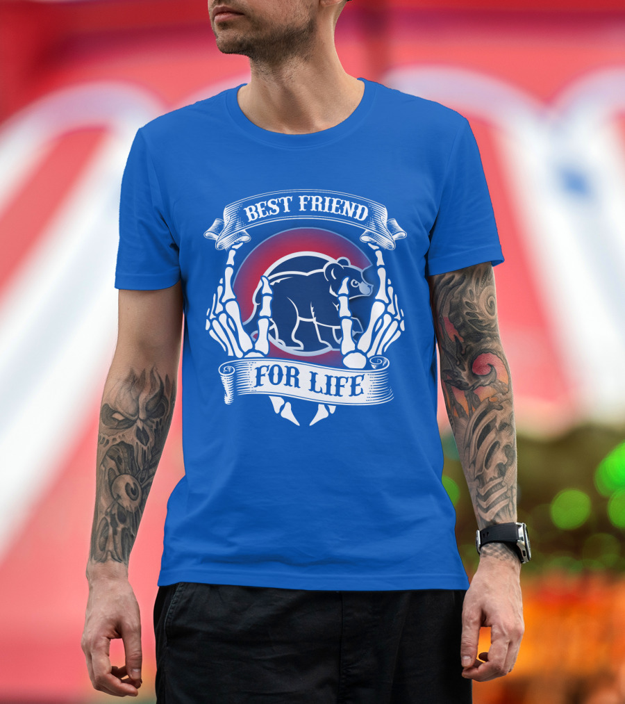 Chicago Cubs Best Friend For Life T-Shirt