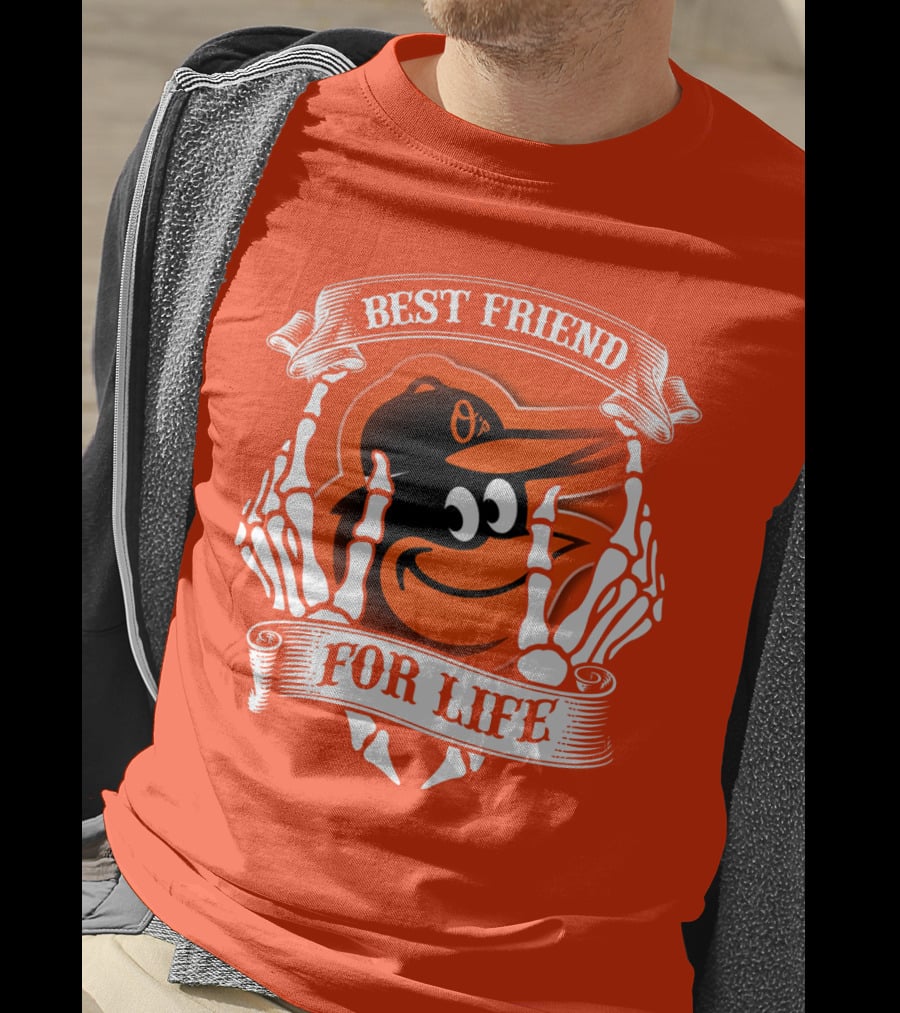 Baltimore Orioles Best Friend For Life T-Shirt