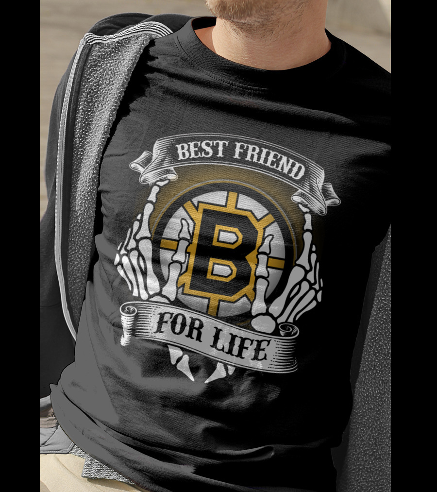 Best Friend For Life Boston Bruins T-Shirt
