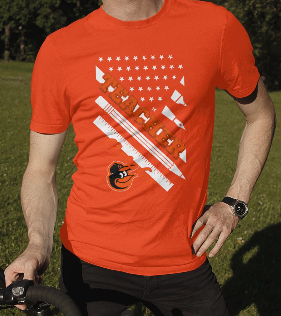 Baltimore Orioles Teacher Stars And Stripes Ruler And Pen T-Shirt
