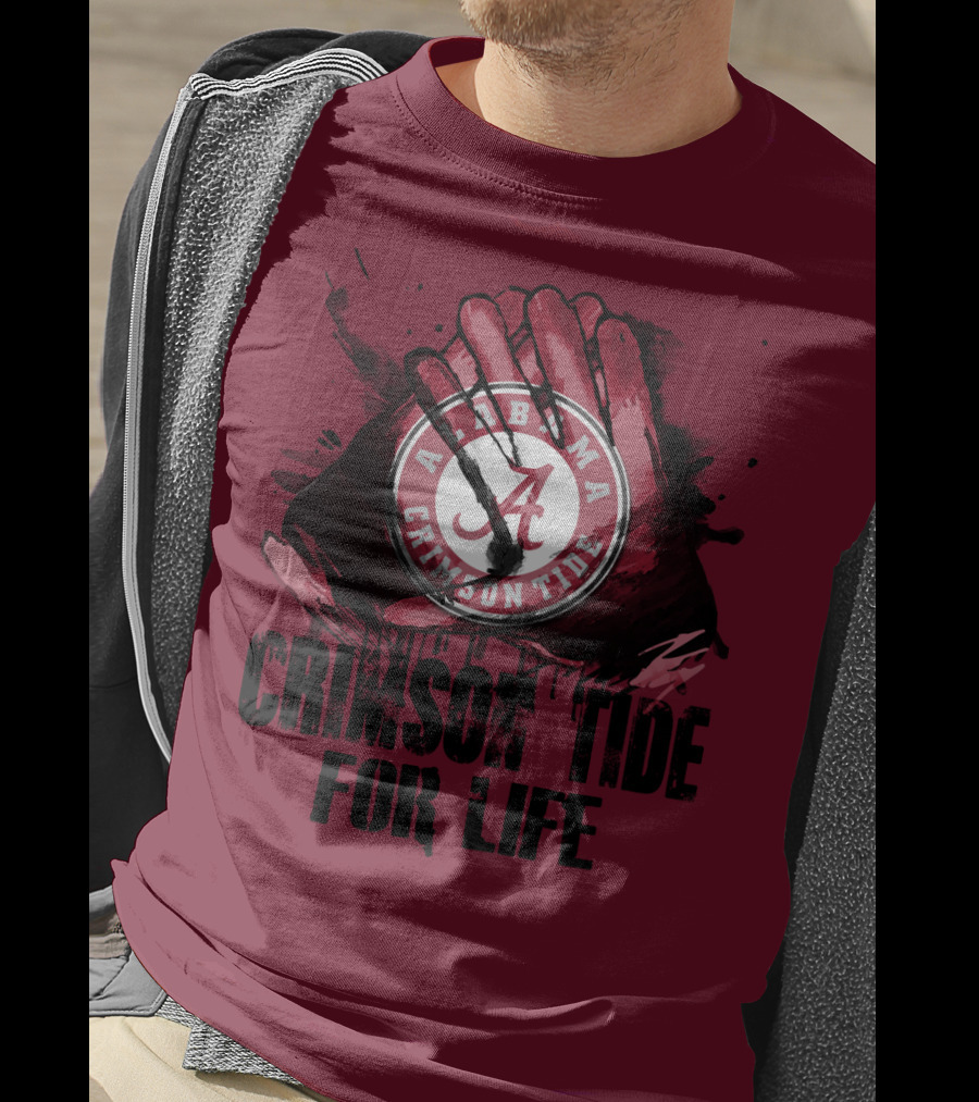 Alabama Crimson Tide For Life T-Shirt