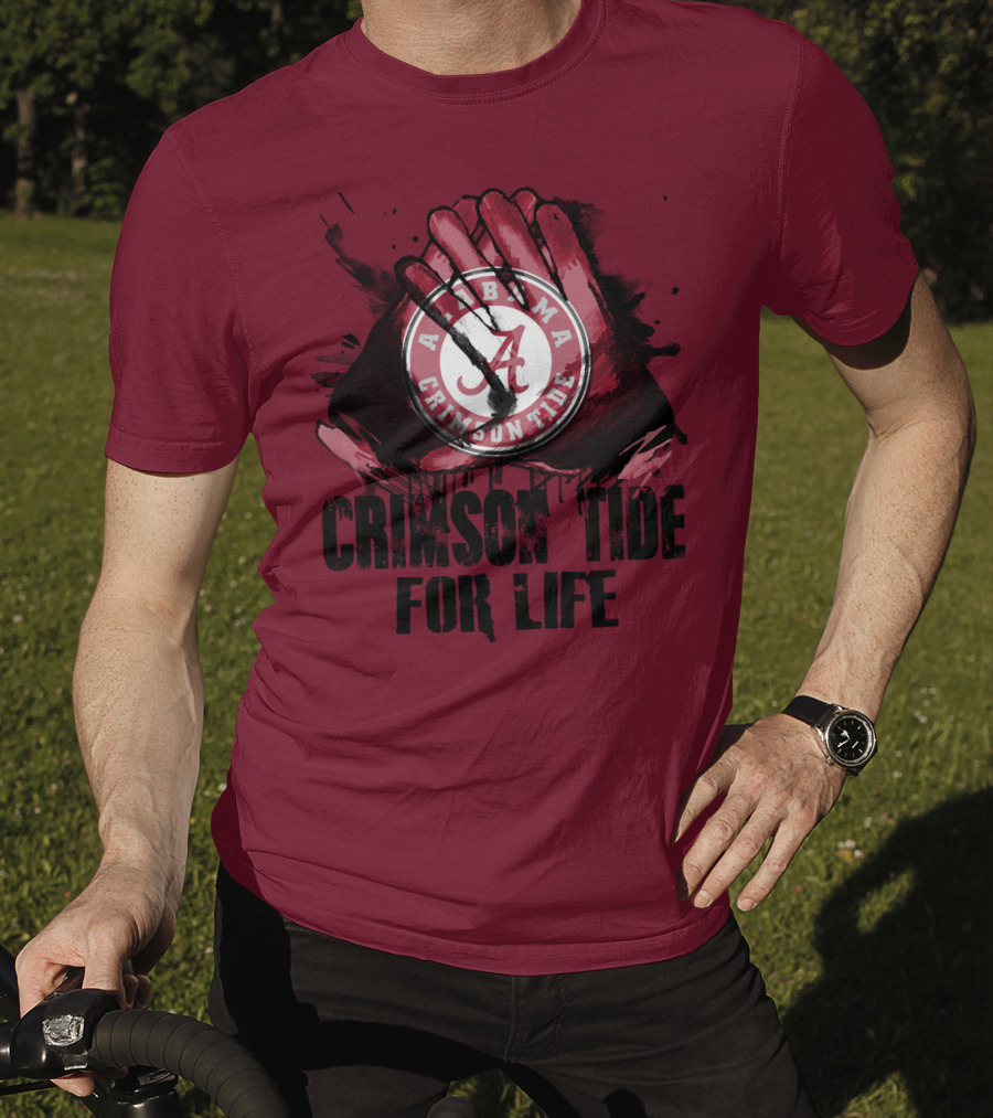 Alabama Crimson Tide For Life T-Shirt