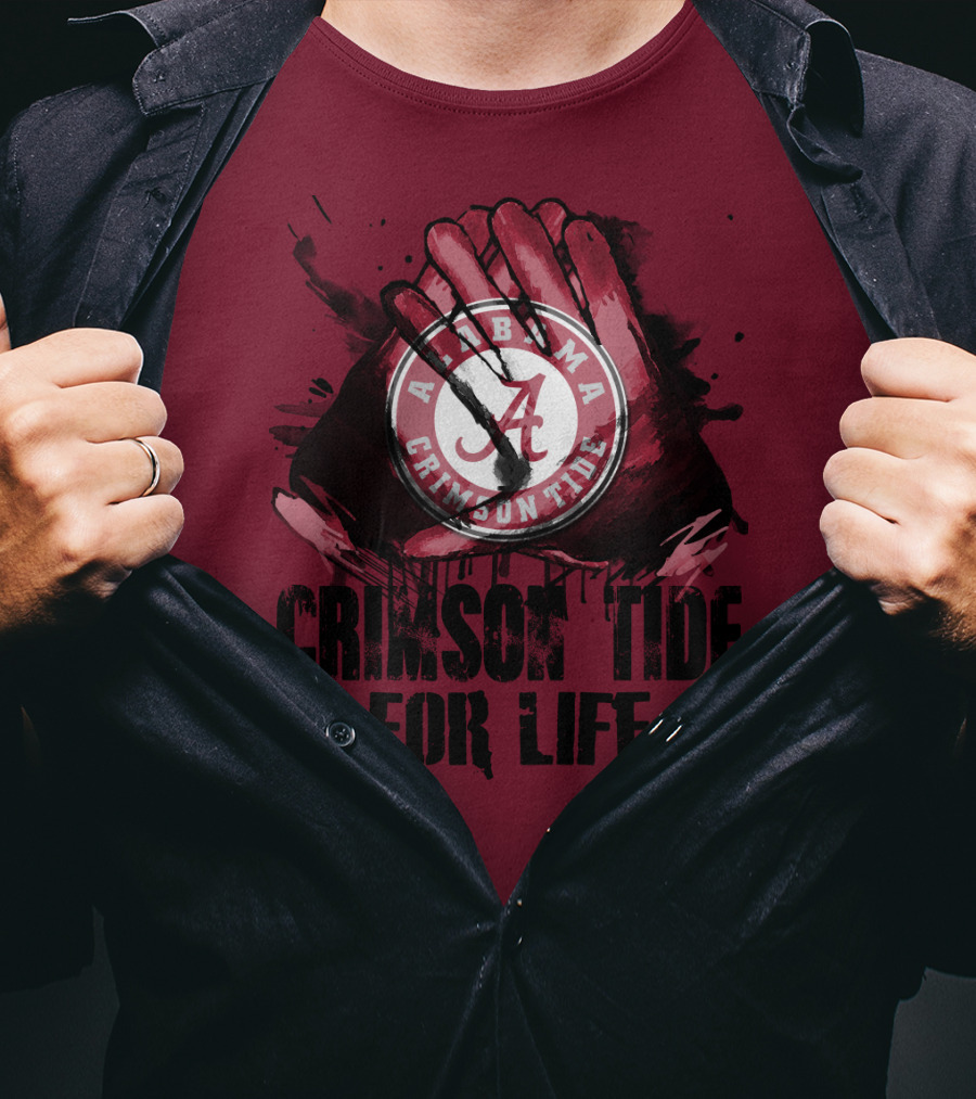 Alabama Crimson Tide For Life T-Shirt