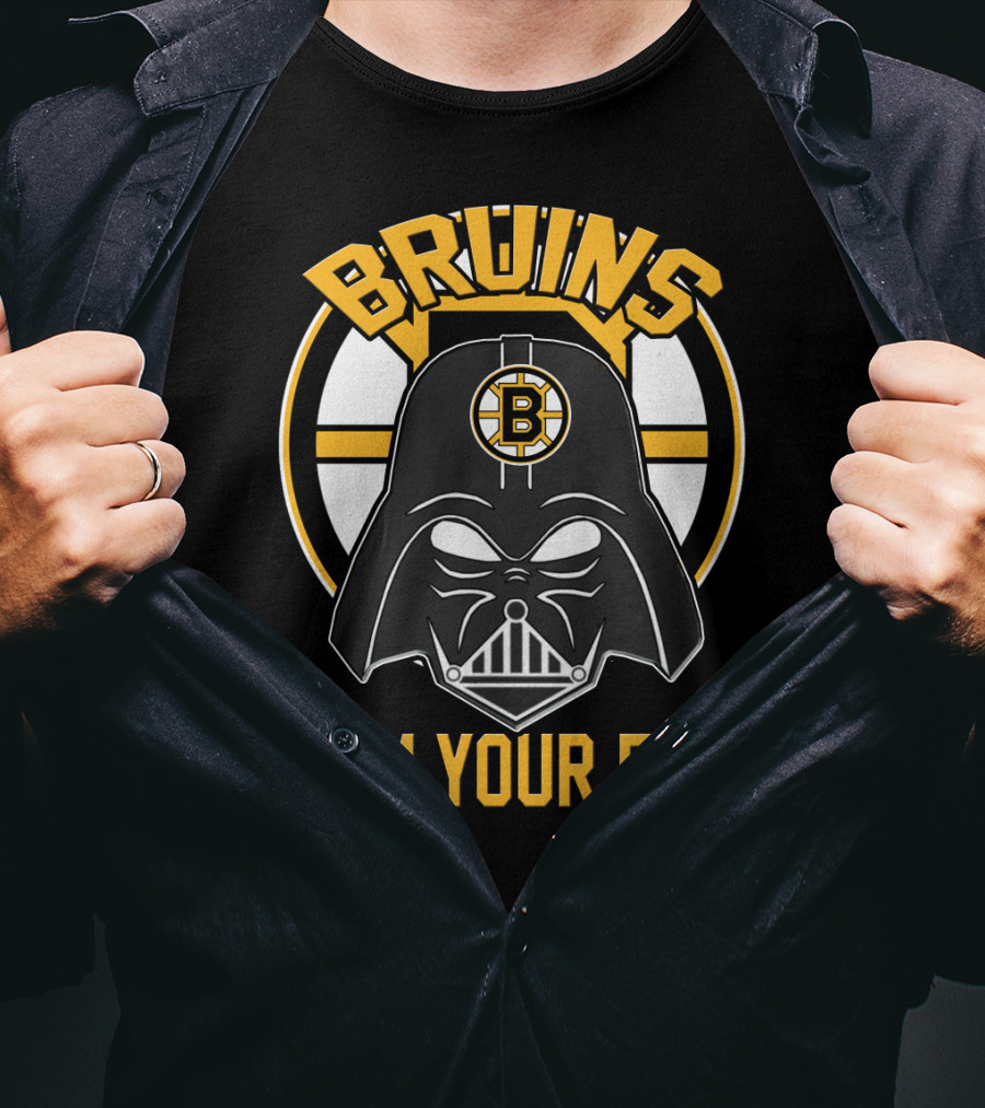 Bruins I Am Your Fan Darth Vader Boston Bruins T-Shirt