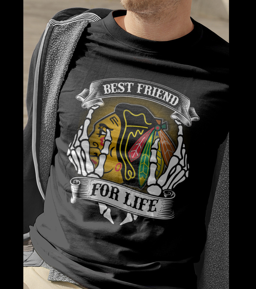 Chicago Blackhawks Best Friend For Life T-Shirt
