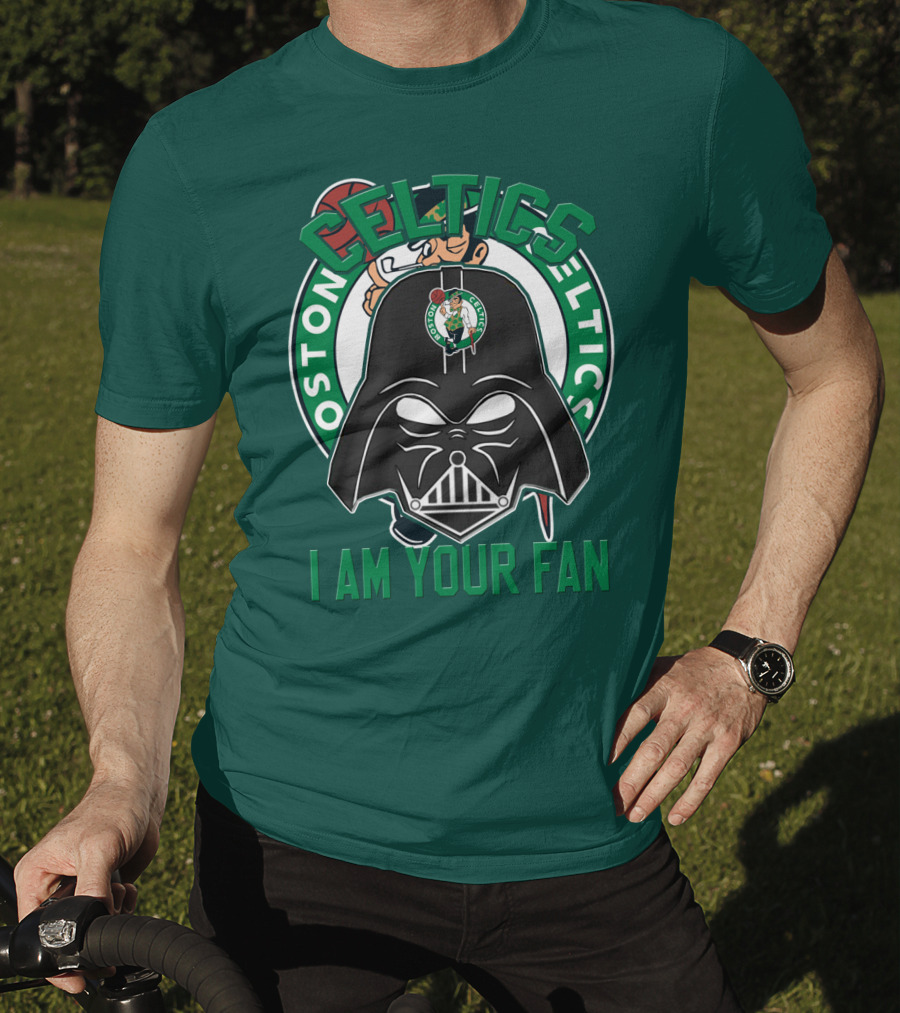 Boston Celtics I Am Your Fan T-Shirt