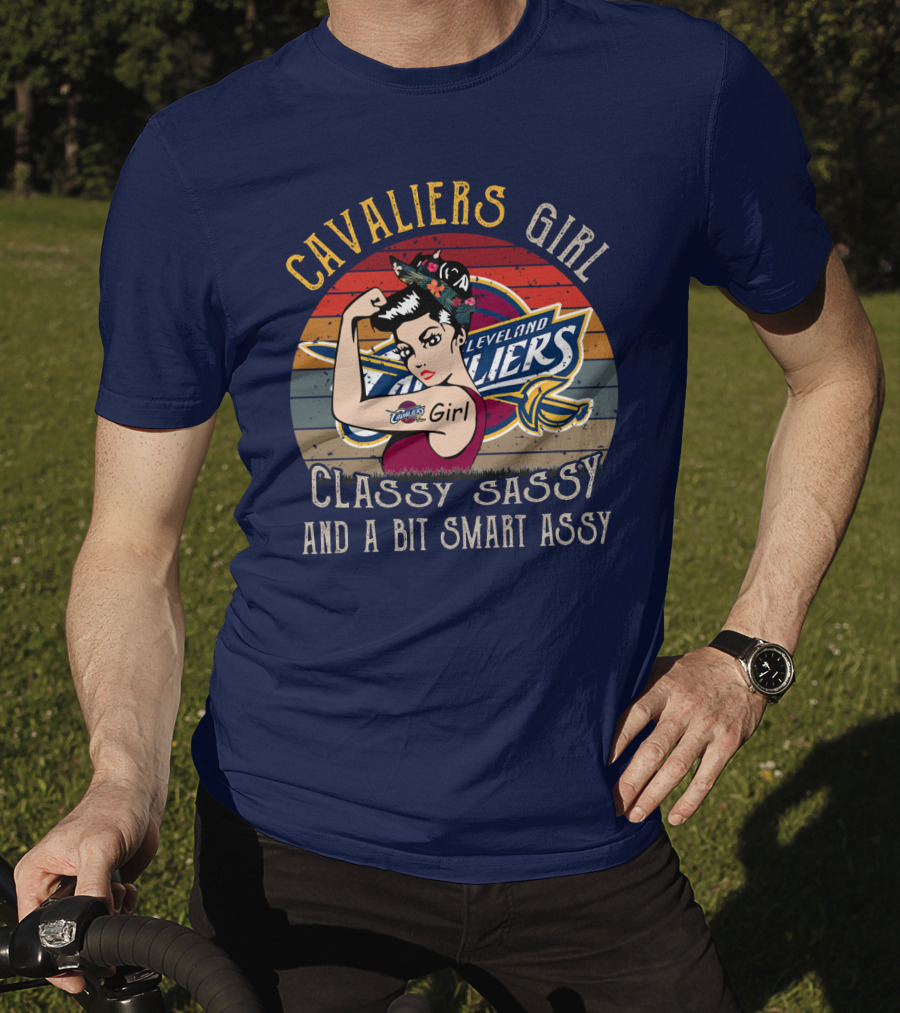 Cavaliers Cleveland Girl Classy Sassy And A Bit Smart Assy T-Shirt