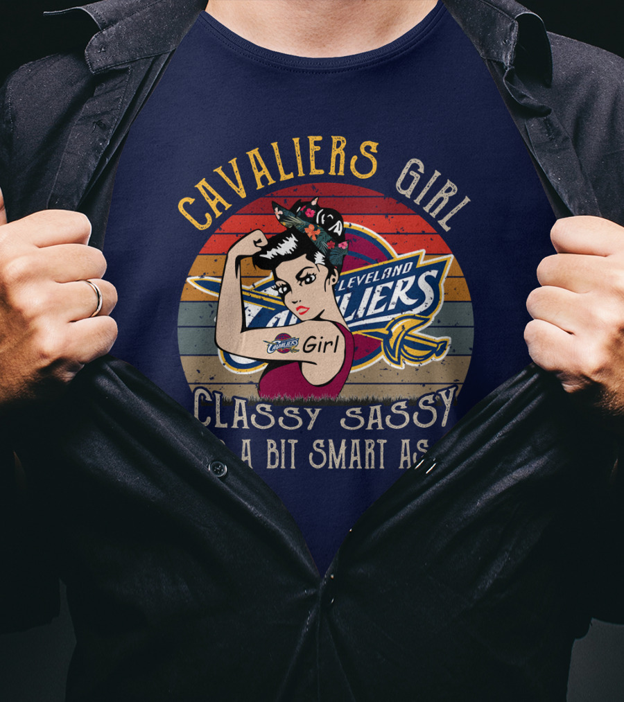 Cavaliers Cleveland Girl Classy Sassy And A Bit Smart Assy T-Shirt
