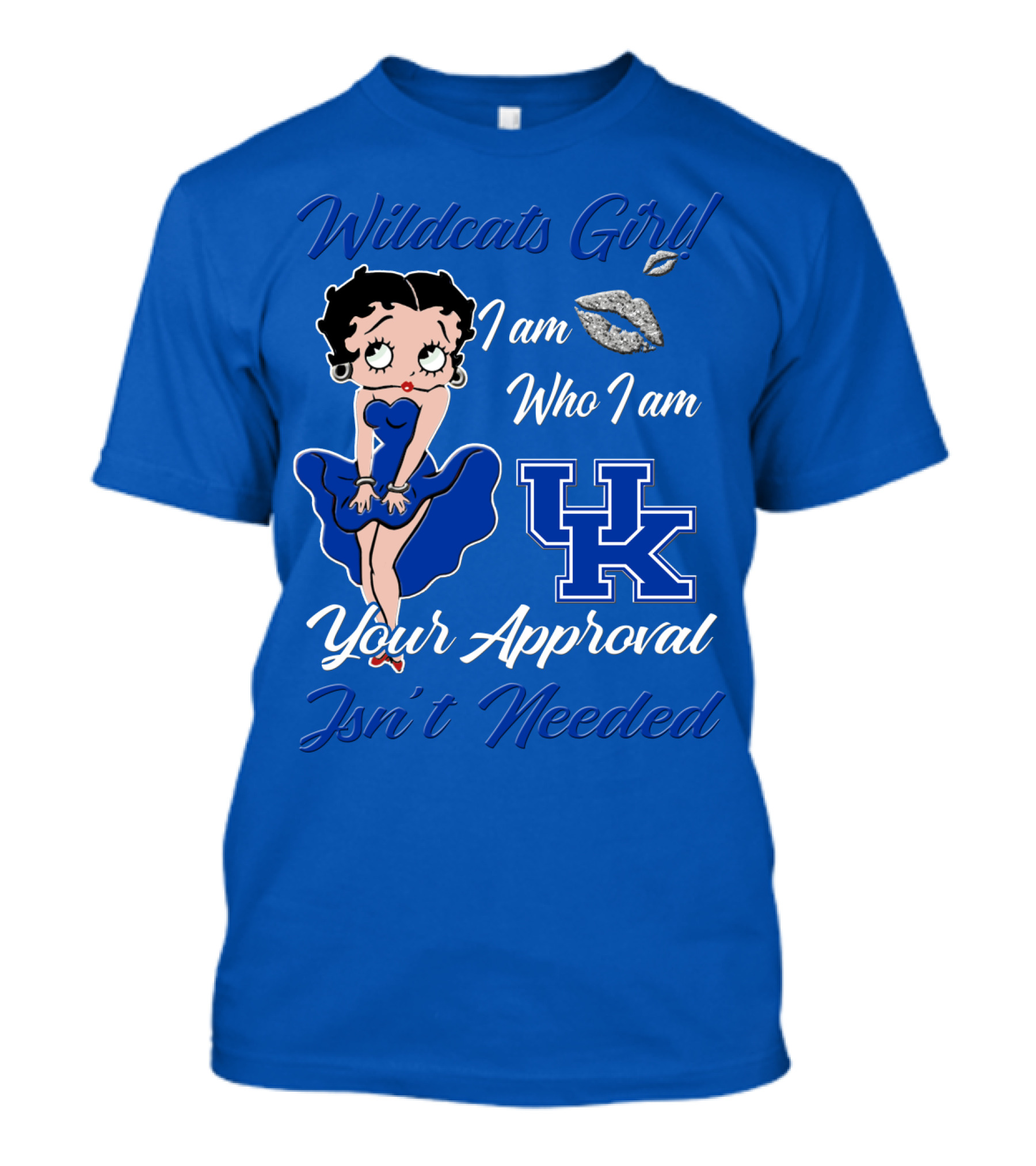 Wildcats Girl I Am Who I Am Uk Your Approval Isn't Needed T-Shirt