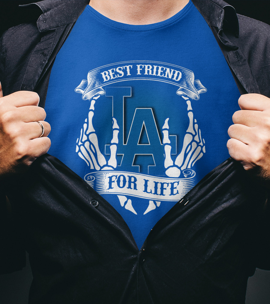 Los Angeles Dodgers Best Friend For Life T-Shirt