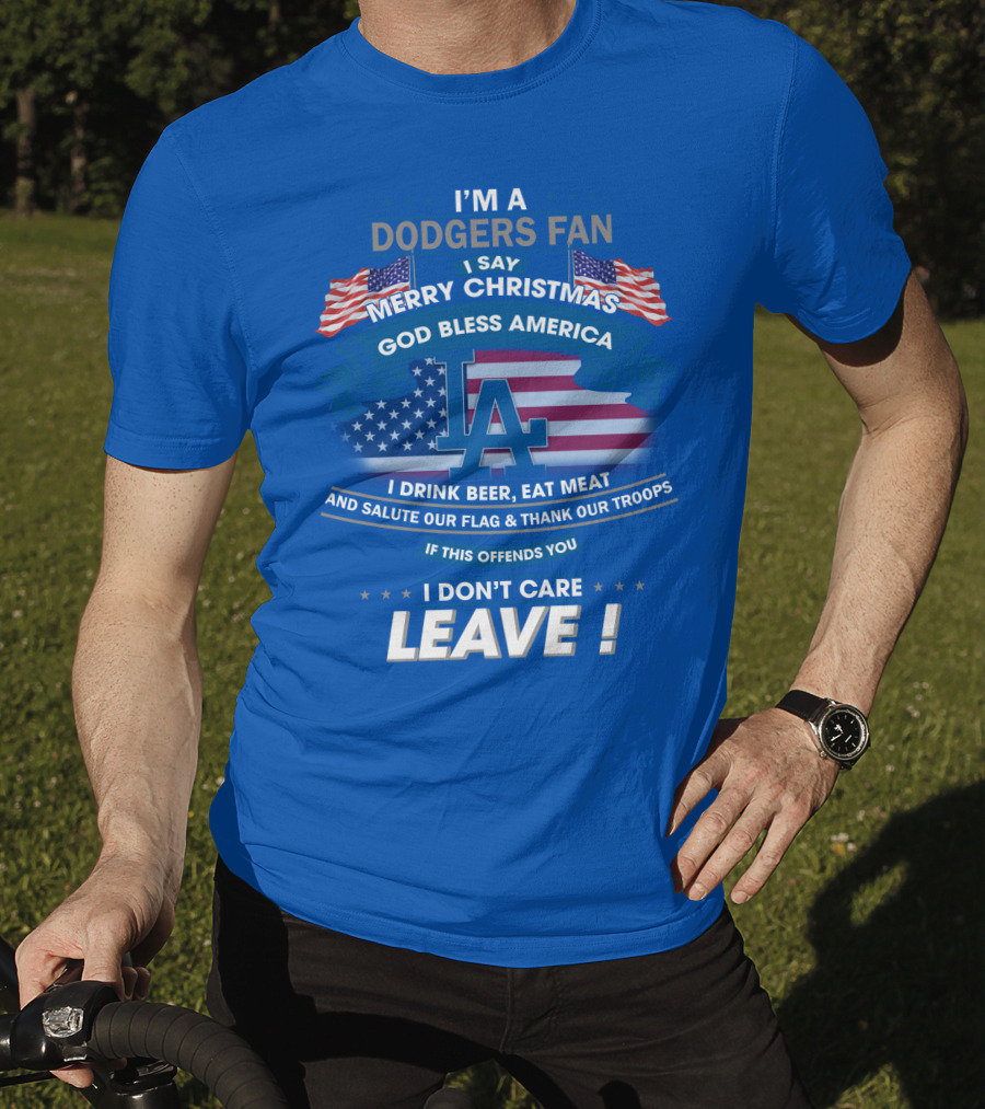 I'm A Dodgers Fan God Bless America Merry Christmas T-Shirt