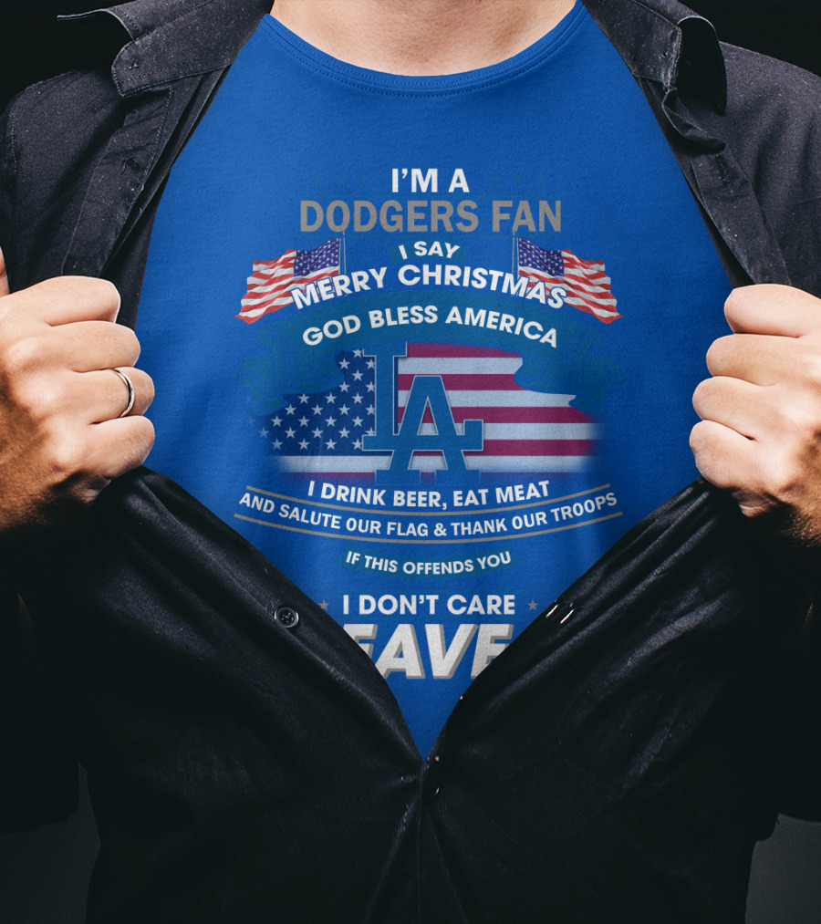 I'm A Dodgers Fan God Bless America Merry Christmas T-Shirt