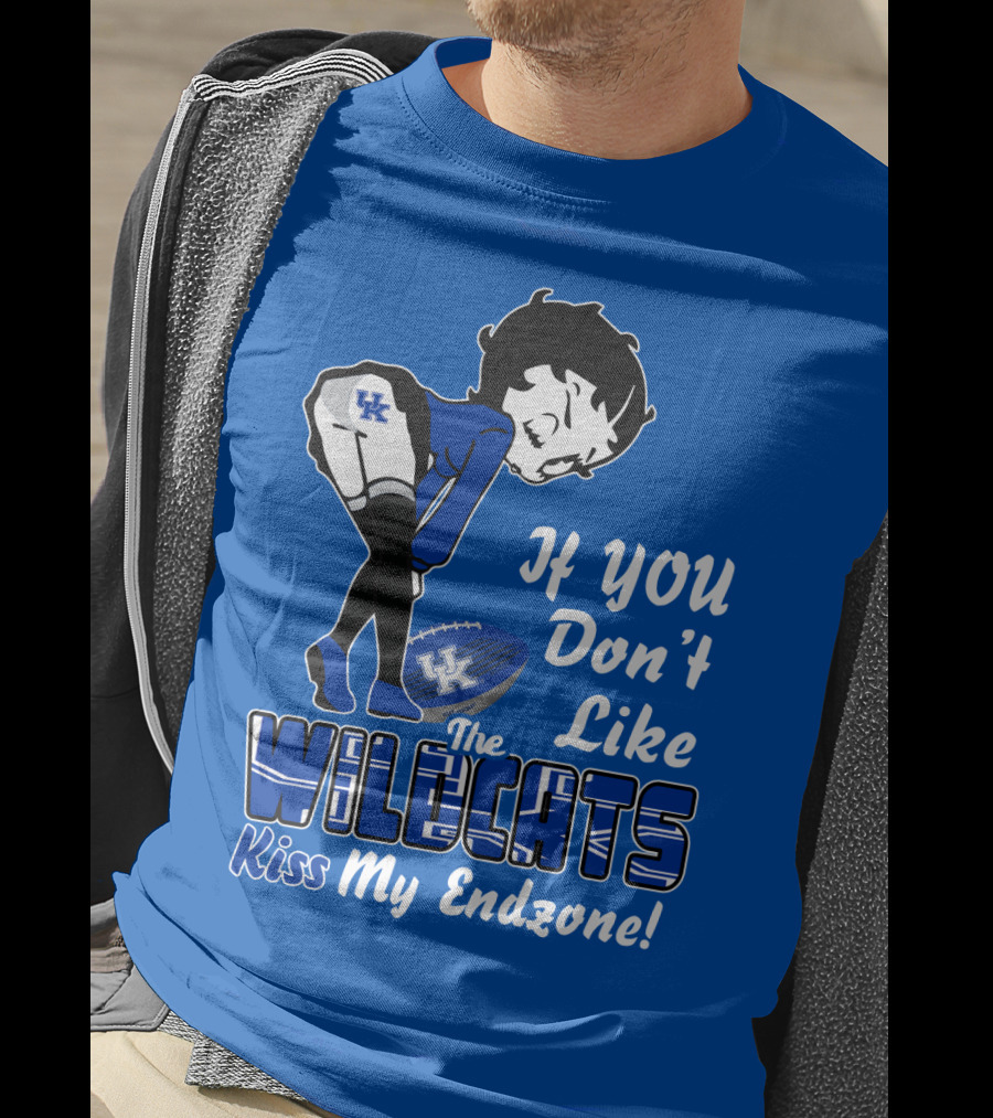 If You Don't Like The Wildcats Kiss My Endzone T-Shirt