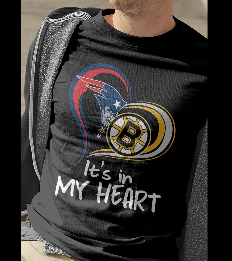It's In My Heart Patriots Bruins T-Shirt